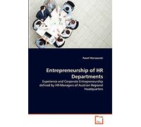 Entrepreneurship of HR Departments: Experience and Corporate Entrepreneurship defined by HR-Managers of Austrian Regional Headquarters
