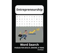Entrepreneurship Word Search Puzzle Book: Word Searches with Easy to Read Print about Entrepreneurship, Business, and Finance | 6x9 inches, 110 pages ... for aspiring entrepreneurs, and free times