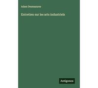 Entretien sur les arts industriels