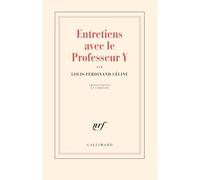 Entretiens avec le Professeur Y