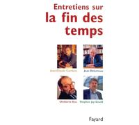 Entretiens sur la fin des temps