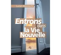 Entrons dans la Vie Nouvelle