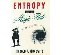 Entropy and the Magic Flute by Harold J. Morowitz (English) Paperback Book