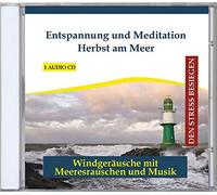 Entspannung.com Verlag Thomas Rettenmaier - Herbst am Meer Ocean Waves, Wind Song, Storm Sounds, Autumn Days at the Baltic Sea with Meditation and Relaxation Music - CD