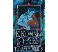 Entwined Fates (The Infinite City) - Color