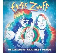 Enuff Z'nuff – Never Enuff - Rarities & Demos – CD (US Import)