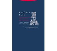 Enuma elis y otros relatos babilónicos de la Creación (Biblioteca de Ciencias Bíblicas y Orientales)