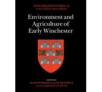 Environment and Agriculture of Early Winchester