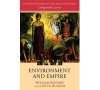 Environment and Empire by Hughes, Lotte (Lecturer in African Arts and Cultures,