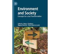Environment and Society: Concepts for a Just Transformation