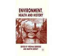 Environment, Health and History