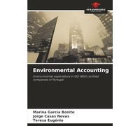 Environmental Accounting: Environmental expenditure in ISO 14001 certified companies in Portugal