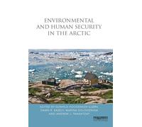 Environmental and Human Security in the Arctic