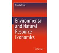 Environmental and Natural Resource Economics