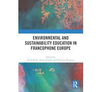 Environmental and Sustainability Education in Francophone Europe