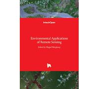 Environmental Applications of Remote Sensing