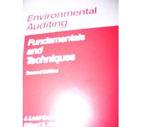 Environmental auditing: Fundamentals and techniques