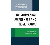 Environmental Awareness and Governance: Ecolinguistic and Discourse Perspectives