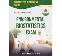 ENVIRONMENTAL BIOSTATISTICS EXIT EXAM PREP