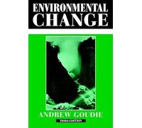 Environmental Change (Contemporary Problems in Geography)