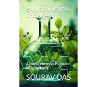 ENVIRONMENTAL CHEMISTRY: A Comprehensive Guide for MSc Students