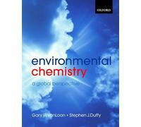 Environmental Chemistry: A Global Perspective