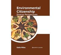 Environmental Citizenship: Diverse Perspectives