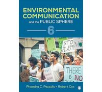 Environmental Communication and the Public Sphere
