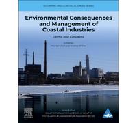Environmental Consequences and Management of Coastal Industries : Terms and Concepts Volume 3
