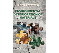 Environmental Deterioration of Materials (Advances in Architecture)