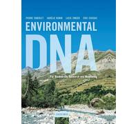 Environmental DNA: For Biodiversity Research and Monitoring