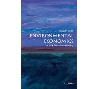 Environmental Economics: a Very Short Introduction