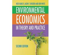 Environmental Economics: In Theory and Practice