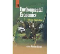 Environmental Economics: Various Dimensions