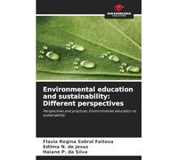 Environmental education and sustainability: Different perspectives