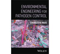 Environmental Engineering for Pathogen Control