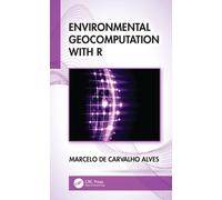 Environmental Geocomputation with R