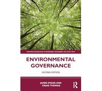 Environmental Governance (Routledge Introductions to Environment: Environment and Society Texts)