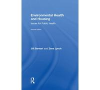 Environmental Health and Housing: Issues for Public Health