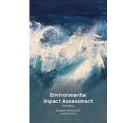Environmental Impact Assessment and Environmental Outcome Reporting