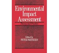 Environmental Impact Assessment: Theory and Practice