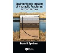 Environmental Impacts of Hydraulic Fracturing
