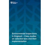 Environmental Inspections in England - Case studies on selected laws and their implementation 10/07/2025