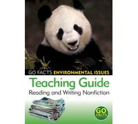 Environmental Issues Teaching Guide: Reading and Writing Nonfiction (Go Facts: Environmental Issues)