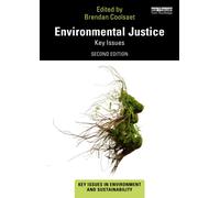Environmental Justice : Key Issues