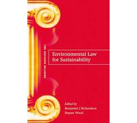 Environmental Law for Sustainability: A Reader: 1 (Osgoode Readers)