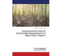 Environmental Laws & Sustainable Development in Niger Delta, Nigeria