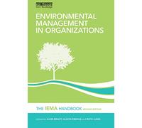 Environmental Management in Organizations: The IEMA Handbook