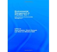 Environmental Management in Practice: Vol 1: Instruments for Environmental Management