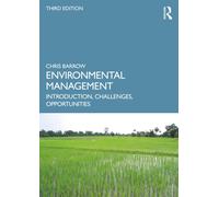 Environmental Management: Introduction, Challenges, Opportunities